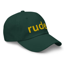 Load image into Gallery viewer, UTO IV "RUDE" Dad hat