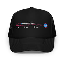 Load image into Gallery viewer, UTO IV "Caresha's Loyalty" Foam Trucker Hat