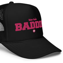 Load image into Gallery viewer, UTO IV "BILLION DOLLAR BADDIE" Foam trucker hat