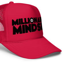 Load image into Gallery viewer, UTO IV "MILLIONAIRE MINDSET" FOAM TRUCKER HAT