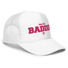 Load image into Gallery viewer, UTO IV "BILLION DOLLAR BADDIE" Foam trucker hat