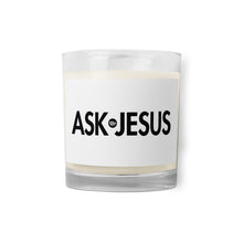 Load image into Gallery viewer, UTO IV "ASK JESUS" Glass Jar Soy Wax Candle