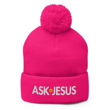 Load image into Gallery viewer, UTO IV "ASK JESUS" Pom-Pom Beanie