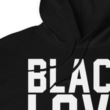 Load image into Gallery viewer, UTO IV "Black Love Matters" Unisex Hoodie