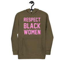 Load image into Gallery viewer, UTO IV "Respect Black Women" Unisex Hoodie