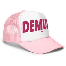 Load image into Gallery viewer, UTO IV "Demure" Foam Trucker Hat
