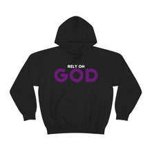 Load image into Gallery viewer, UTO &quot;Rely On God&quot; Unisex Hooded Sweatshirt

