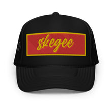 Load image into Gallery viewer, UTO IV SKEGEE Foam trucker hat
