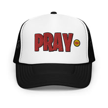 Load image into Gallery viewer, UTO IV &quot;Pray&quot; Foam Trucker Hat
