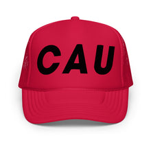 Load image into Gallery viewer, UTO IV CAU Foam trucker hat
