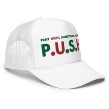 Load image into Gallery viewer, UTO IV &quot;P.U.S.H.&quot; Foam Trucker Hat
